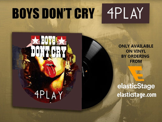 4PLAY ON VINYL BY BOYS DON'T CRY