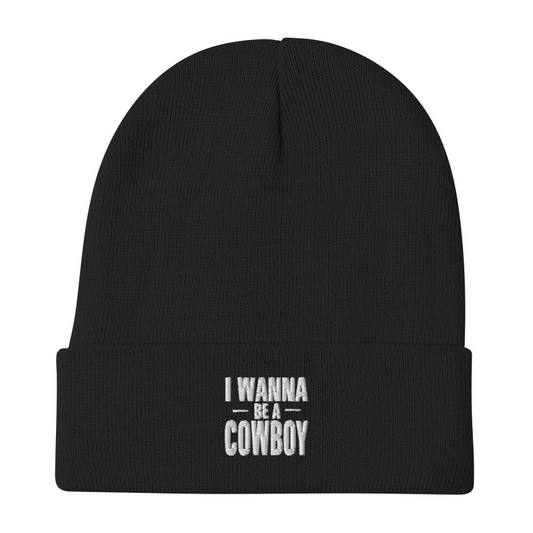 I WANNA BE A COWBOY BEANIE